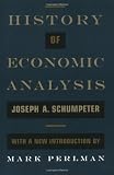 History of Economic Analysis: With a New Introduction