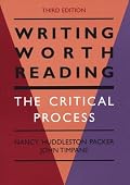 Writing Worth Reading: The Critical Process