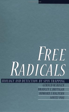 Free Radicals: Biology and Detection by Spin Trapping under Nuclear Magnetic Resonance in The Books Store