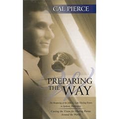 Preparing the Way: The Reopening of the John G Lake Healing Rooms in Spokane Washington