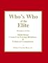 Who's Who of the Elite : Members of the Bilderbergs, Council on Foreign Relations, & Trilateral Commission