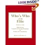 Who's Who of the Elite : Members of the Bilderbergs, Council on Foreign Relations, & Trilateral Commission