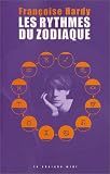 Les Rythmes du zodiaque