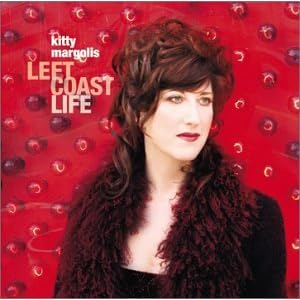 Left Coast Life by Kitty Margolis (Audio CD - 2001)