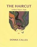 The Haircut, a New Year's Tale