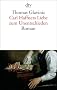 Carl Haffners Liebe zum Unentschieden: Roman