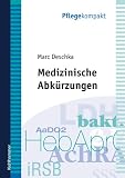 Medizinische Abk&uuml;rzungen - Marc Deschka