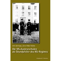Die Ausleseschulen als Grundpfeiler des NS-Regimes