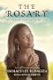 The Rosary: The Prayer That Saved My Life