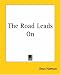Search : The Road Leads on