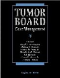  : Tumor Board Case Management