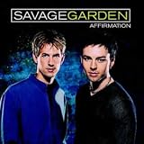 Affirmation [Musikkassette] - Savage Garden