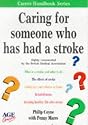 Caring for Someone Who Has Had a Stroke (Carers Handbook)