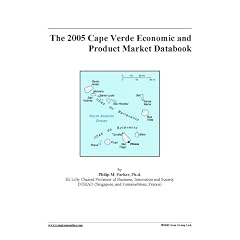 The 2005 Cape Verde Economic and Product Market Databook