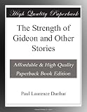 The Strength of Gideon and Other Stories