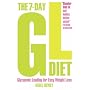 The 7-Day GL Diet: Glycaemic Loading for Easy Weight Loss