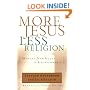 More Jesus, Less Religion: Moving from Rules to Relationship