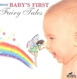 More Babys First Fairy Tales