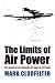 The Limits of Air Power: The American Bombing of North Vietnam
