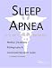 Sleep Apnea - A Medical Dictionary, Bibliography, and Annotated Research Guide to Internet References