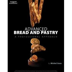 Advanced Bread and Pastry