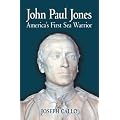 John Paul Jones: America's First Sea Warrior book cover