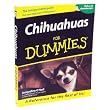 Chihuahuas for Dummies