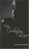 No Ordinary Love (Love Spectrum Romance)