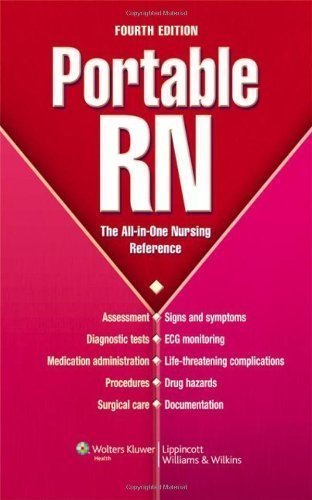 Portable RN: The All-in-One Nursing Reference (LWW, Portable RN) 4th (fourth) Edition by Lippincott [2010]