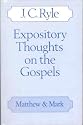 Expository Thoughts on the Gospels