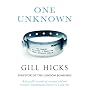One Unknown: A powerful account of survival and one woman's inspirational journey to a new life