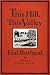 Search : This Hill, This Valley (American Land Classics)