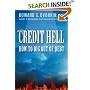 Credit Hell : How to Dig Out of Debt