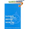 Natural History Museums: Directions for Growth by Paisley S. Cato and Clyde Jones