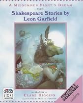 Shakespeare Stories: A Midsummer Night's Dream (Shakespeare stories by Leon Garfield)