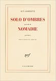 Solo d'ombres, pr�c�d� de Nomadie : Po�mes