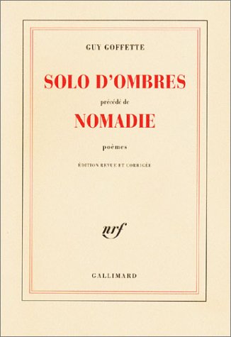 Solo d'ombres, précédé de Nomadie : Poèmes