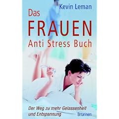 Das Frauen Anti Stress Buch