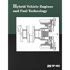 Hybrid Vehicle Engines and Fuel Technology (Special Publications) by  Society Of Automotive Engineers