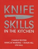 Knife Skills: In the Kitchen