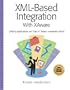 XML-Based Integration with XAware: Unifying Applications and Data in Today's e-Business World