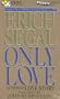 Only Love
