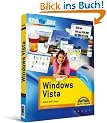 Windows Vista: Bild f�r Bild. Sehen und K�nnen