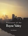 Treasures of the Boyne Valley: Landscape and History