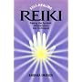 Self-healing Reiki: Freeing the Symbols, Attunements and Techniques