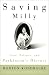 Book Saving Milly: Love, Politics, and Parkinson's Disease