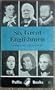 Six Great Englishmen