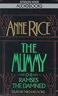 The Mummy or Ramses the Damned (Anne Rice)