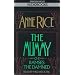 The Mummy or Ramses the Damned (Anne Rice)