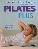 Pilates Plus: Grown-up Pilates for 50+